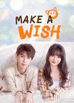 make-a-wish-2021-อธิษฐานรัก-ยัยแมวเหมียว-ตอนที่-1-24-ซับไทย