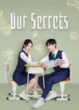 Our Secrets (2021) รักในความลับ ตอนที่ 1-24 ซับไทย