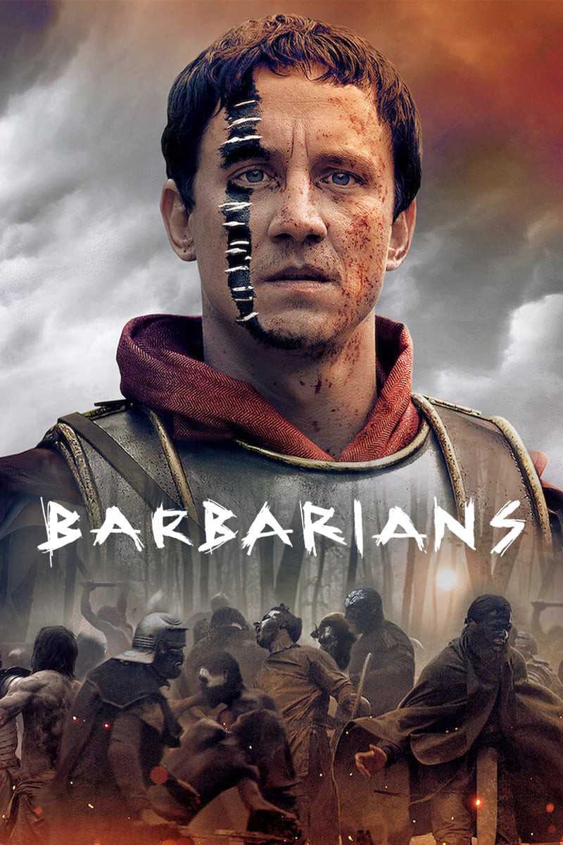 Barbarians Season 1 (2020) ศึกบาร์เบเรียน Ep.1-6 ซับไทย