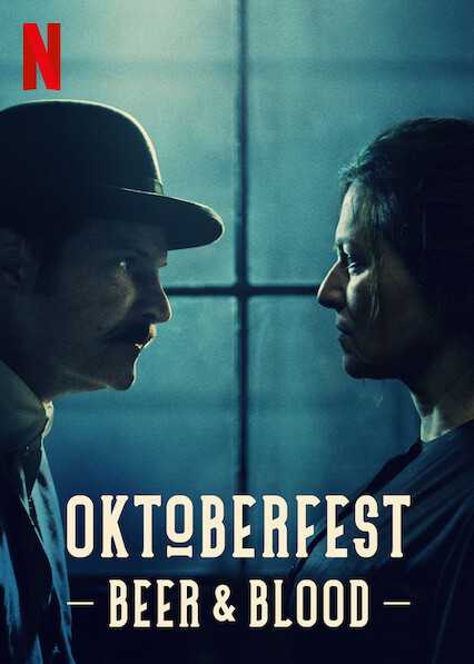 Oktoberfest: Beer & Blood Season 1 (2020) สงครามเบียร์ล้างเลือด Ep.1-6 ซับไทย
