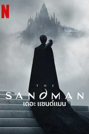 The Sandman (2022) เดอะ แซนด์แมน Ep.1-10 ซับไทย
